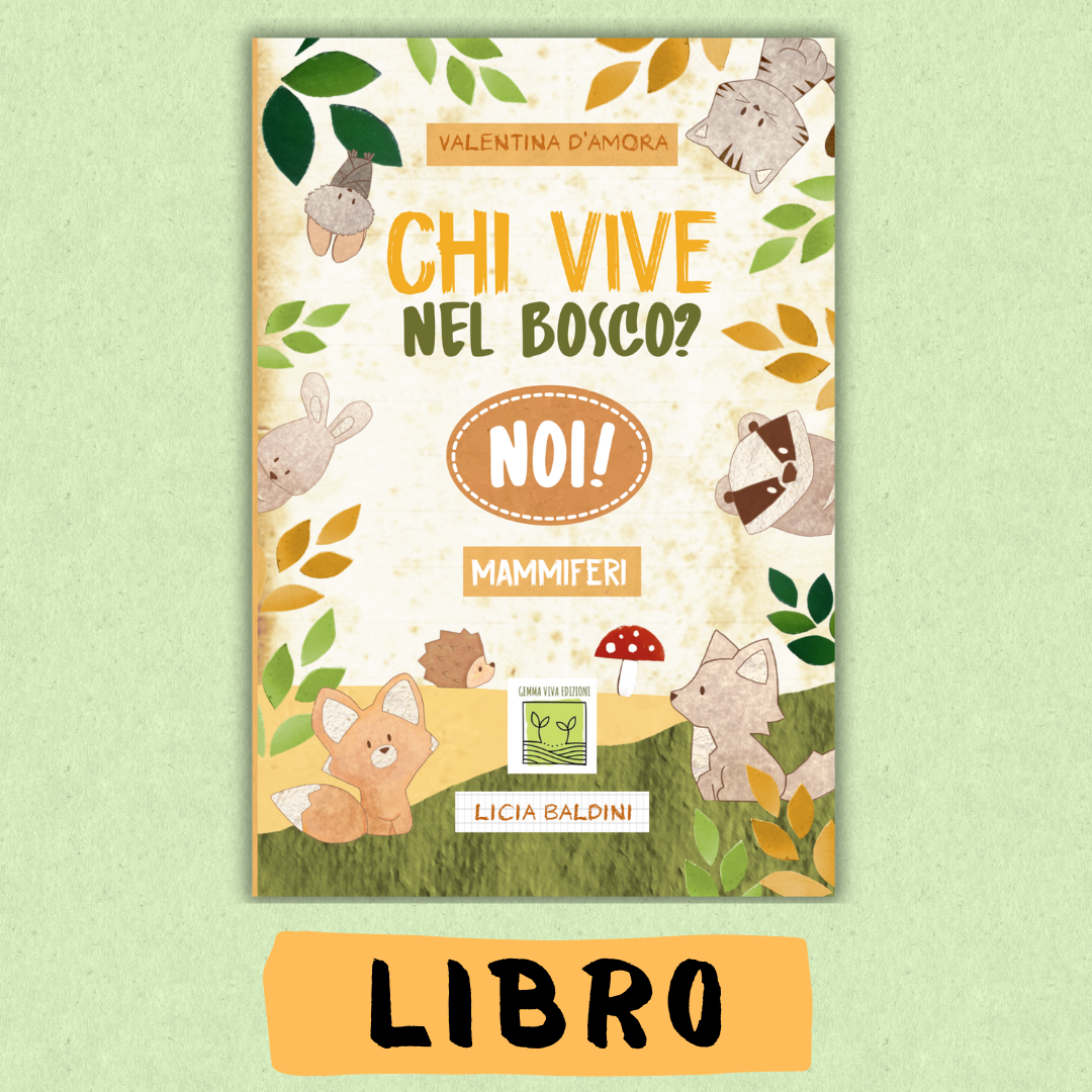 Libro animali del bosco “Chi vive nel bosco? Noi! Mammiferi”