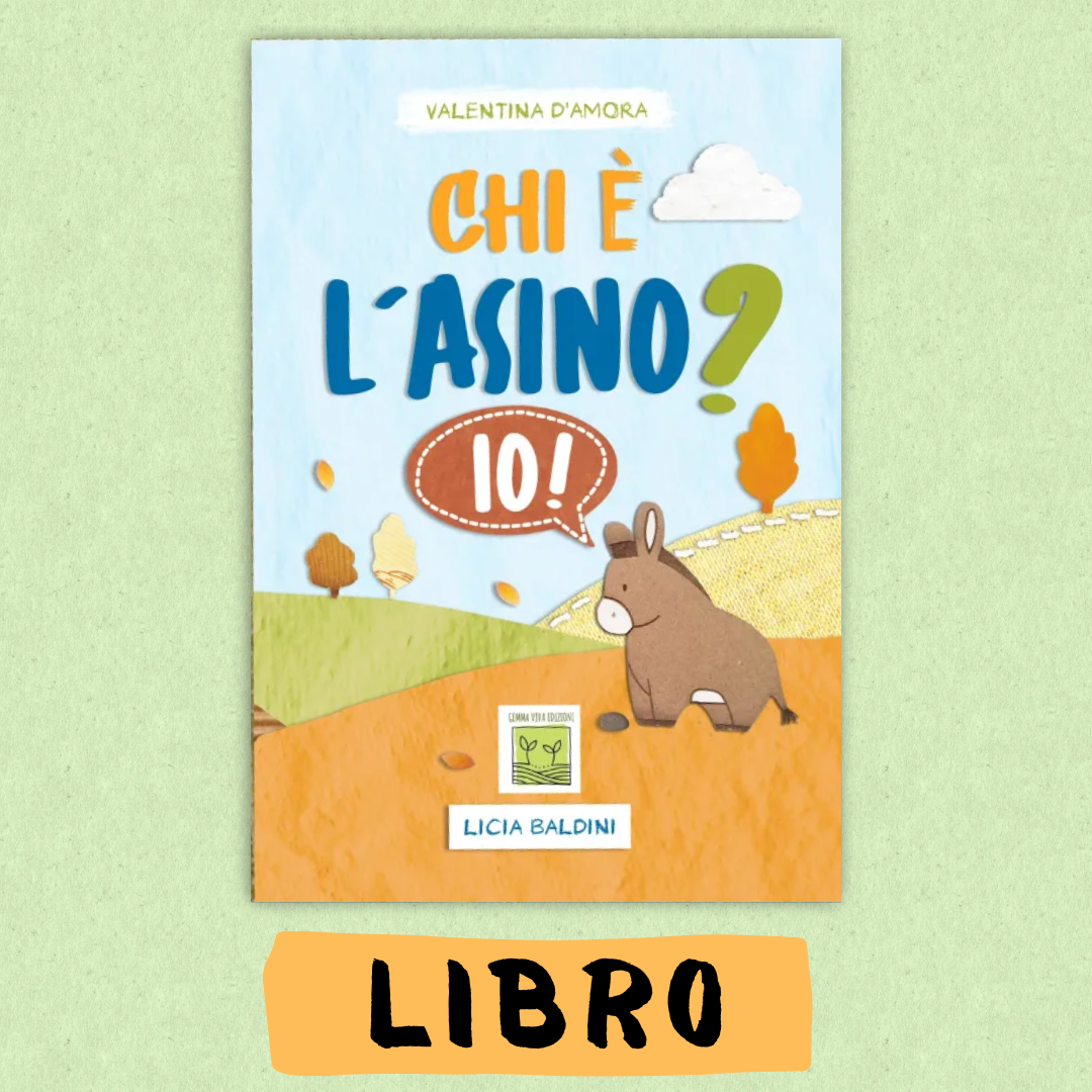 Libro sugli asini “Chi è l’asino? Io!” – libro per bambini di Arte Green